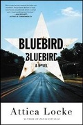 Cover: Bluebird, Bluebird - Mulholland Books