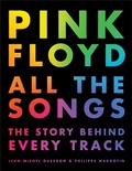 Cover: Pink Floyd All The Songs - Black Dog & Leventhal Publishers Inc