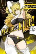 Cover: Akame ga KILL!, Vol. 12 - Yen Press