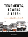 Cover: Tenements, Towers & Trash - Black Dog & Leventhal Publishers Inc