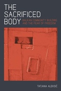 Cover: The Sacrificed Body - University of Pittsburgh Press