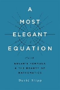 Abbildung von: A Most Elegant Equation - Basic Books