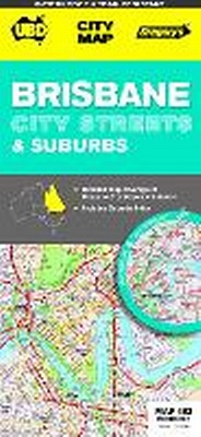 Abbildung von: Brisbane City Streets & Suburbs Map 462 6th ed (waterproof) - UBD Gregory's