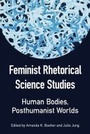 Cover: Feminist Rhetorical Science Studies - Southern Illinois University Press