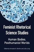 Cover: Feminist Rhetorical Science Studies - Southern Illinois University Press