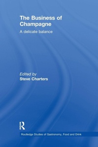 Enlarge image Cover: The Business of Champagne - Routledge