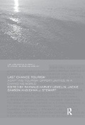 Cover: Last Chance Tourism - Routledge