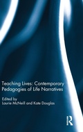 Cover: Teaching Lives: Contemporary Pedagogies of Life Narratives - Routledge