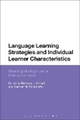 Cover: Language Learning Strategies and Individual Learner Characteristics - Bloomsbury Academic