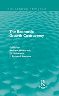 Cover: The Economic Growth Controversy - Routledge