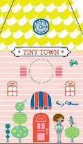 Cover: Tiny Town - Chronicle Books