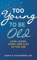 Cover: Too Young to Be Old - American Psychological Association