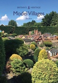 Cover: Model Villages - Amberley Publishing