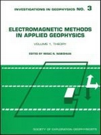 Enlarge image Cover: Electromagnetic Methods in Applied Geophysics, Volume 1 - Society of Exploration Geophysicists