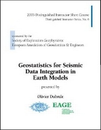 Enlarge image Cover: Geostatistics for Seismic Data Integration in Earth Models - Society of Exploration Geophysicists