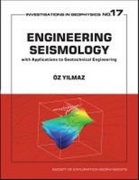 Enlarge image Cover: Engineering Seismology with Applications to Geotechnical Engineering - Society of Exploration Geophysicists