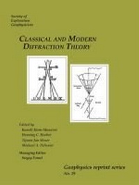 Enlarge image Cover: Classical and Modern Diffraction Theory - Society of Exploration Geophysicists