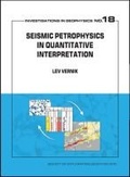 Cover: Seismic Petrophysics in Quantitative Interpretation - Society of Exploration Geophysicists