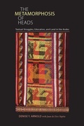 Cover: The Metamorphosis of Heads - University of Pittsburgh Press