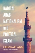 Cover: Radical Arab Nationalism and Political Islam - Georgetown University Press