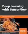 Cover: Deep Learning with TensorFlow - Packt Publishing