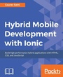 Cover: Hybrid Mobile Development with Ionic - Packt Publishing
