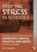 Cover: Stop the Stress in Schools - Hinton House Publishers