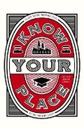 Cover: Know Your Place - Dead Ink Books