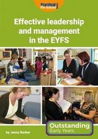 Enlarge image Cover: Effective Leadership and Management in the EYFS - Practical Pre-School Books