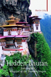 Abbildung von: Hidden Bhutan - Haus Publishing