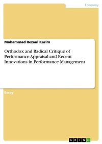 Enlarge image Cover: Orthodox and Radical Critique of Performance Appraisal and Recent Innovations in Performance Management - GRIN Verlag
