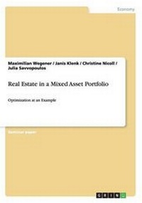 Enlarge image Cover: Real Estate in a Mixed Asset Portfolio - GRIN Verlag