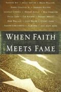 Cover: When Faith Meets Fame - Ideals Publishing Corporation,U.S.
