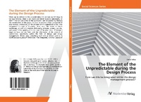 Abbildung von: The Element of the Unpredictable during the Design Process - AV Akademikerverlag