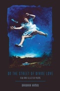 Cover: On the Street of Divine Love - University of Pittsburgh Press