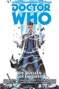 Cover: Doctor Who Staffel 10, Band 3 - Die Quellen der Ewigkeit - PANINI