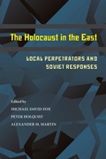 Cover: Holocaust in the East, The - University of Pittsburgh Press