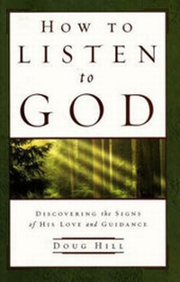 Enlarge image Cover: How to Listen to God - Ideals Publishing Corporation,U.S.