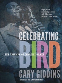 Enlarge image Cover: Celebrating Bird - University of Minnesota Press