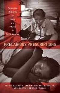 Enlarge image Cover: Precarious Prescriptions - University of Minnesota Press