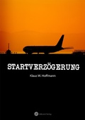 Cover: Startverz&ouml;gerung - Unkorekt-Verlag