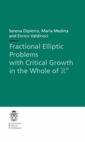 Cover: Fractional Elliptic Problems with Critical Growth in the Whole of $\R^n$ - Edizioni Della Normale