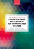 Cover: Introduction to Population-level Prevention of Non-Communicable Diseases - OUP