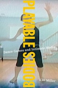 Abbildung von: Playable Bodies - OUP eBook