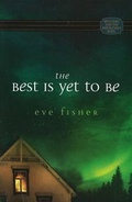 Cover: Best is Yet to be - Ideals Publishing Corporation,U.S.