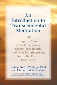 Enlarge image Cover: An Introduction to TRANSCENDENTAL MEDITATION - Dharma Publications