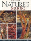Cover: Nature's Studio - C & T Publishing