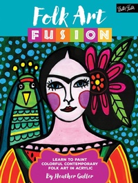 Abbildung von: Folk Art Fusion - Walter Foster Publishing