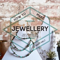 Enlarge image Cover: How to Make Jewellery - COLLINS & BROWN