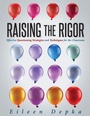 Cover: Raising the Rigor - Solution Tree Press